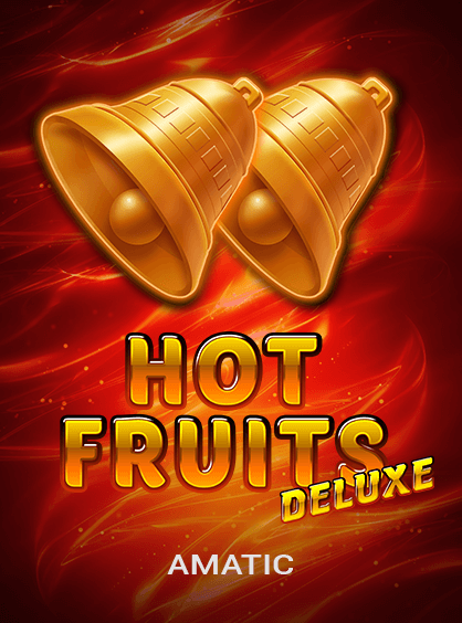 Hot Fruits Deluxe