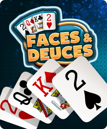 FACES AND DEUCES