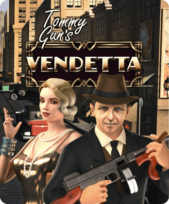 Tommy Gun's Vendetta